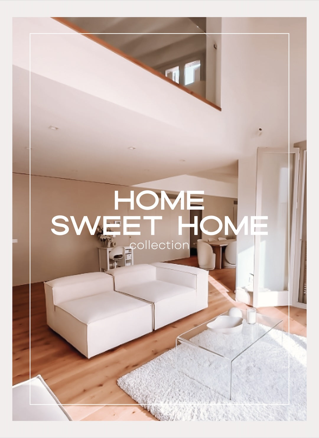 Home Sweet Home Collection
